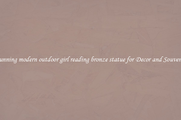 Stunning modern outdoor girl reading bronze statue for Decor and Souvenirs
