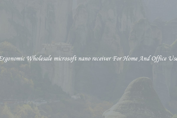 Ergonomic Wholesale microsoft nano receiver For Home And Office Use.