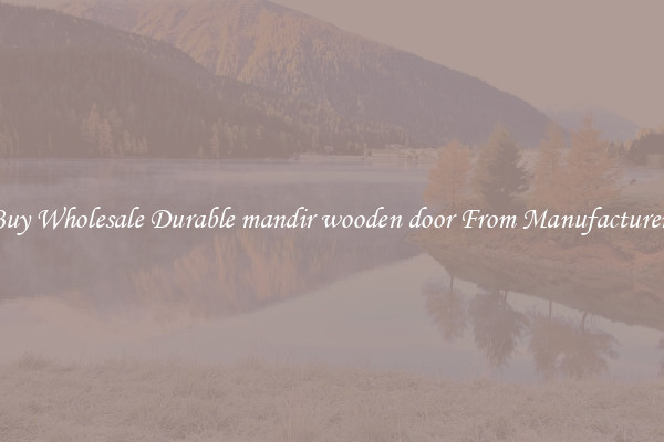 Buy Wholesale Durable mandir wooden door From Manufacturers